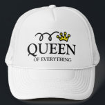 Boné Queen of everything funny trucker hat with women<br><div class="desc">Queen of everything funny trucker hat with women. Fun cap with humorous quote for her. Cool Birthday gift idea for wife,  sister,  daughter,  mom,  girlfriend,  grandma,  co worker,  colleague,  boss lady etc. Cute princess crown design. Also great as Mother's Day present.</div>
