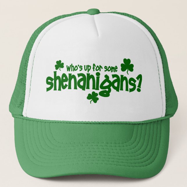 Boné Quem está acima para alguns Shenanigans?  Chapéu (Frente)