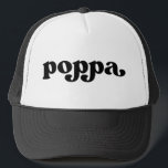 Boné Retro Poppa Preto e Branco<br><div class="desc">"poppa" na fonte de estilo retrô,  a cor é editável; adicione seu próprio nome se desejar e escolha o estilo de ódio.</div>