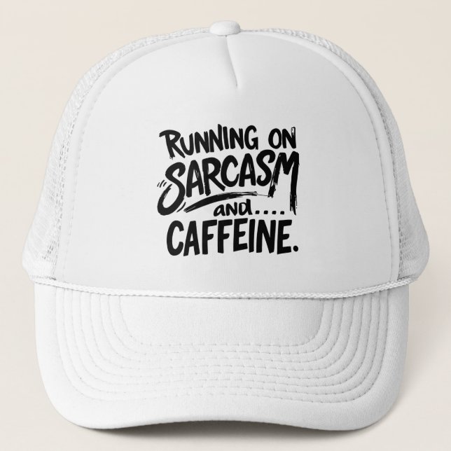 Boné Running on Sarcasm and Caffeine (Frente)