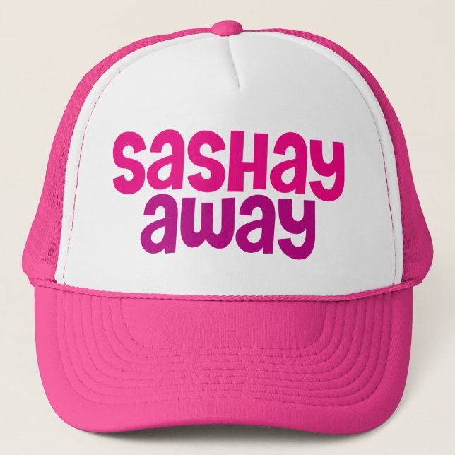 Boné Sashay Away. (Frente)