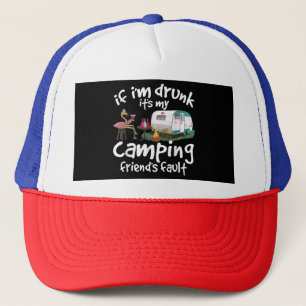 Boné Se estou Bebado é a culpa do meu amigo acampamento