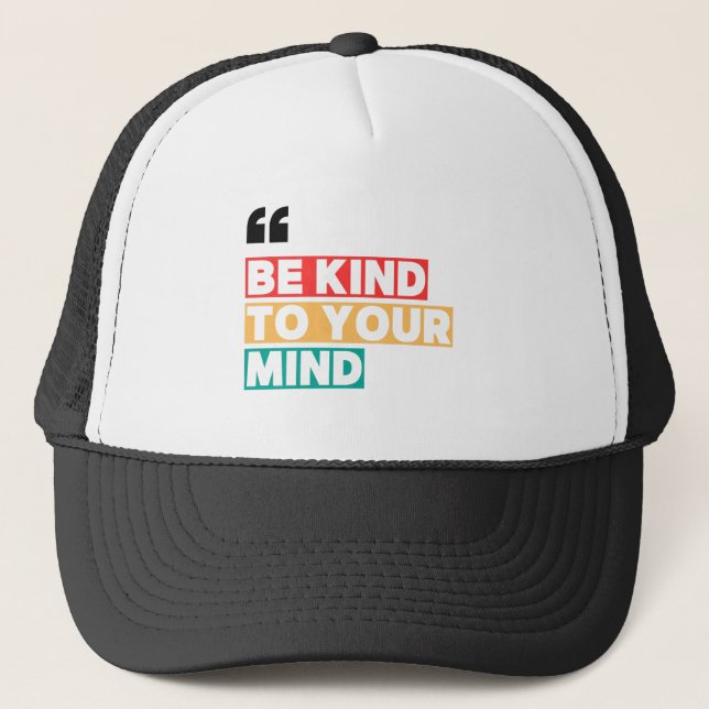 Boné Seja Gentil com o Seu Chapéu Mental – Gorro Mínimo (Frente)
