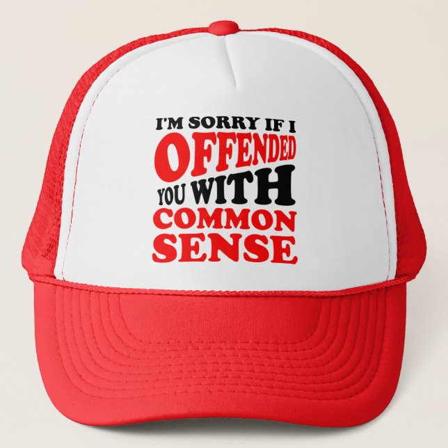 Boné Sentido Comum Ofendido Você Camisa engraçada do ch (Frente)