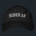 Boné Sober AF - texto branco<br><div class="desc">Um design de sobriedade engraçado para o curioso sóbrio ou pessoas na recuperação.</div>