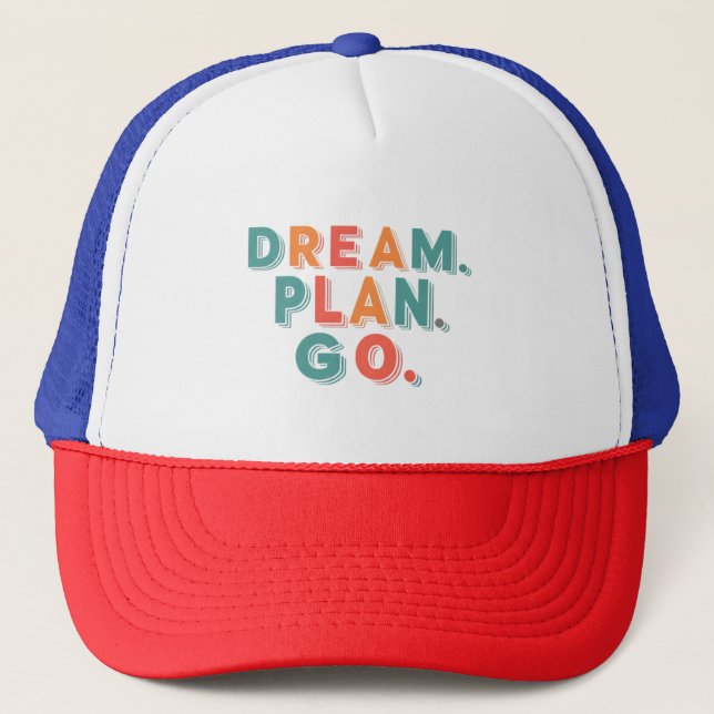 Boné Sonho. Planejar. Vai. (Frente)