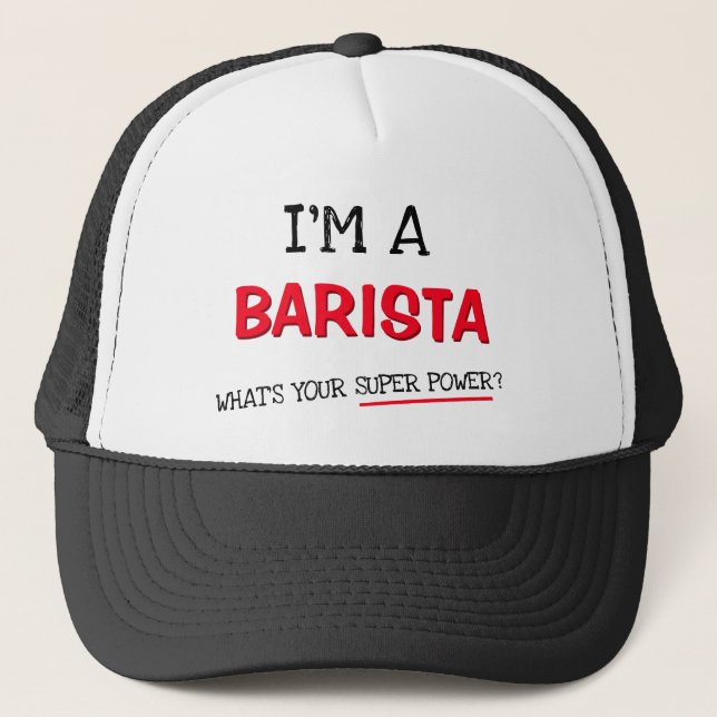 Boné Sou uma Barista, qual é o seu super poder? (Frente)