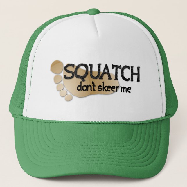 Boné Squatch não faz Skeer mim (Frente)