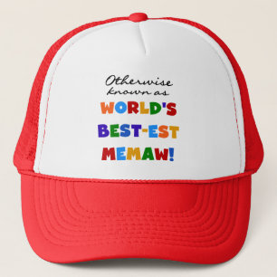 Boné Também Conhecido como Camisetas da Melhor Memaw