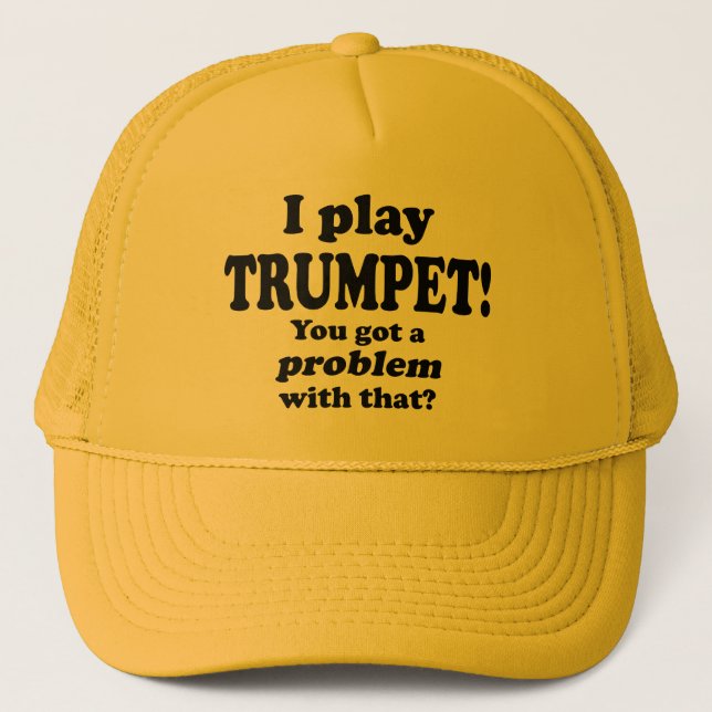 Boné Tenho Um Problema Com Isso, Trumpet (Frente)