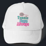 Boné Tênis Dias Sempre<br><div class="desc">design de tênis para tênis, treinador, equipe tênis, presente de torneio.</div>