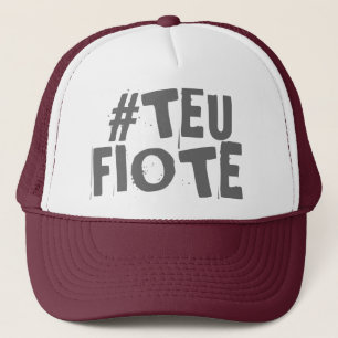 Boné Teu fiote