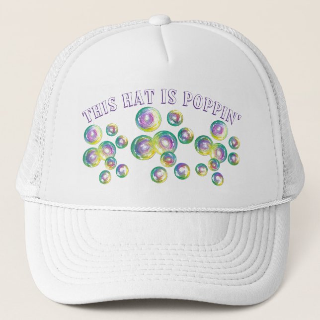 Boné This Hat Is Poppin' Bubble Wand Blowing Bubbles (Frente)
