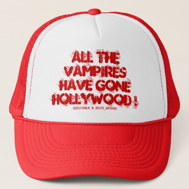 BONÉ TODOS OS VAMPIROS SE FORAM PARA HOLLYWOOD! (Frente)
