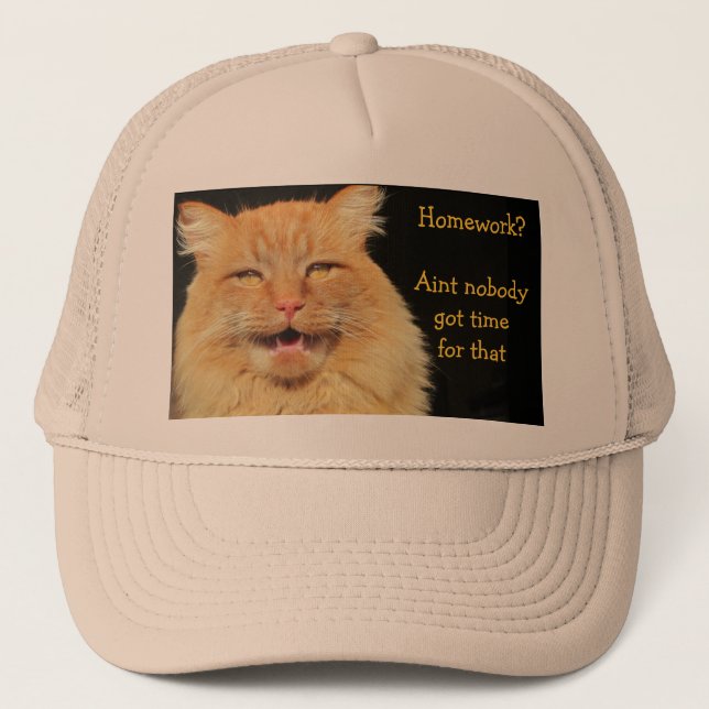 Boné Trabalhos de casa? Aint ninguém obteve a hora para (Frente)