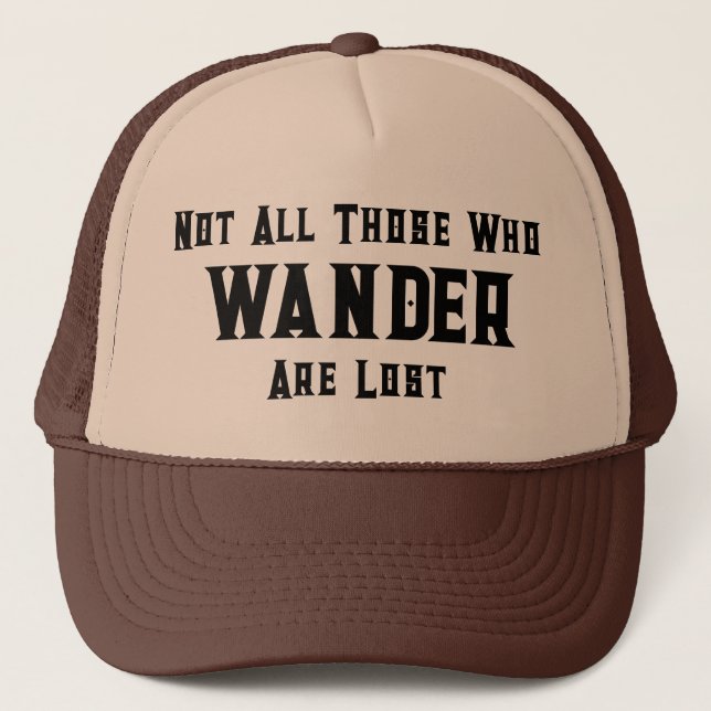 Boné Trucker Hat com Citação: Nem Todos Aqueles Que Vag (Frente)