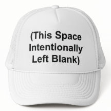 Trucker Hat "This Space Intencionalmente Left Vazi