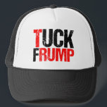 Boné Tuck Frump Engraçado Anti Donald Trump Político<br><div class="desc">Chapéu do Frump. Um boné político engraçado para a resistência a um protesto ou manifestação contra Trump. Presente de humor anti-Trump.</div>