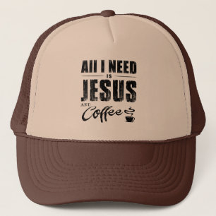 Boné Tudo Que Preciso É Do Chapéu De Jesus E Café