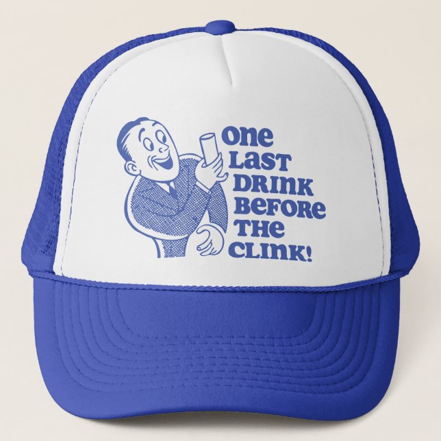 Boné Uma última bebida antes do Clink (Frente)