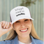 Boné Vamos se prepare para tropeçar na festa de humor d<br><div class="desc">Mulheres engraçadas caminhoneiras odeiam presentes inéditos. Vamos se prepara para tropeçar na moda,  na tipografia moderna. Festa de solteira personalizável ou ideia de presente de festa de aniversário.</div>