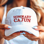 Boné Vermelho Cajun Honorário em Branco<br><div class="desc">Um honorário oficial Cajun para o transplante de Louisiana!</div>