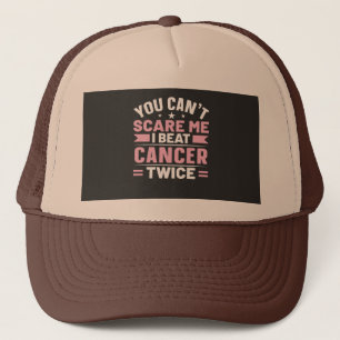 Boné Você não pode me assustar, eu ganho Cancer duas ve