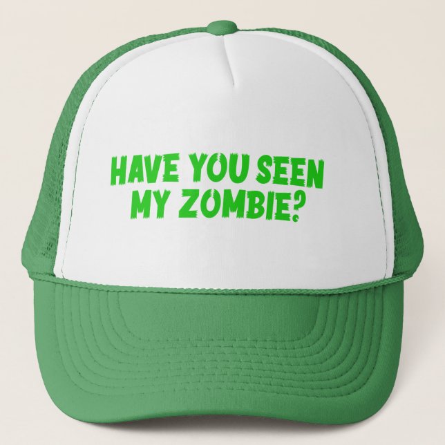 Boné Você Viu Meu Zombie? (Frente)
