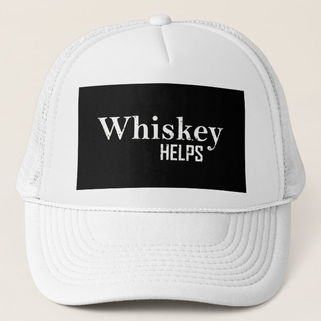 Boné Whiskey helps funny drinking alcohol quotes (Frente)