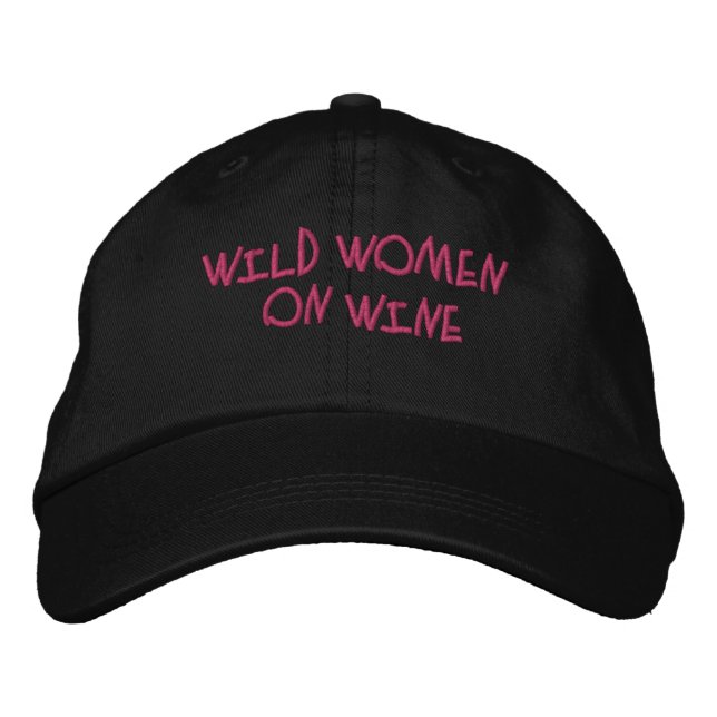 Boné Wild Women on Wine Embroidered Hat (Frente)