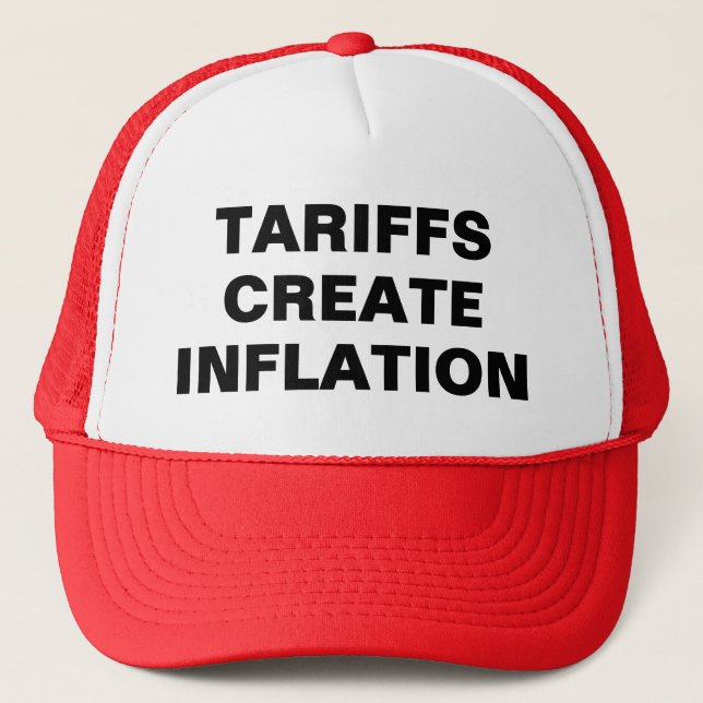 Bonés de Caminhoneiro Tariffs Create Inflation™ (Frente)