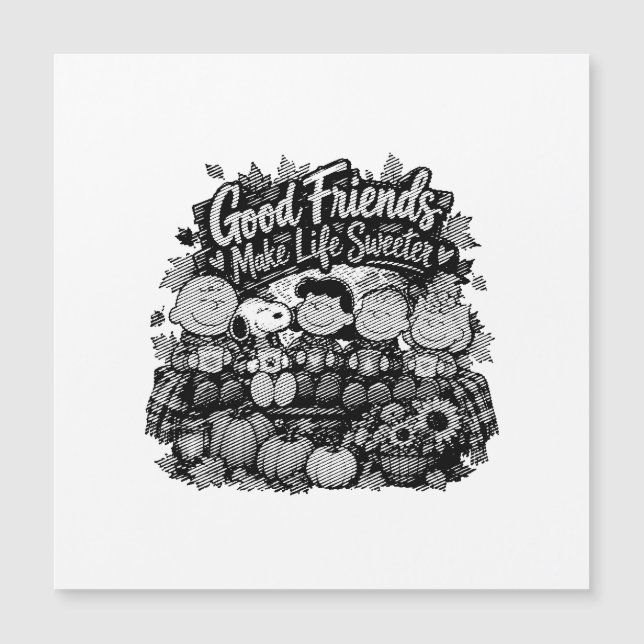 Bons Amigos Tornam a Vida Mais Doce! (Frente)