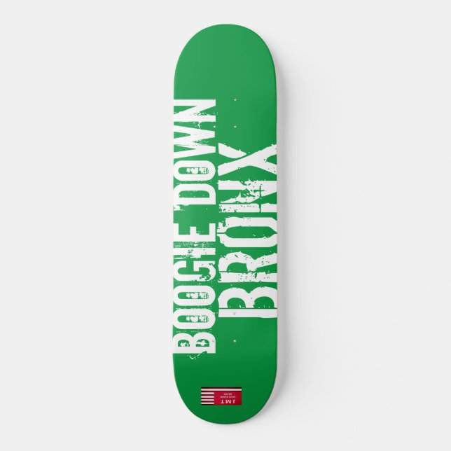 BOOGIE DOWN BRONX Skateboard (Frente)