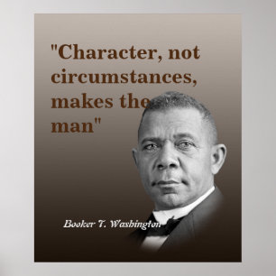 Booker T. Washington Quote Caracter Poster