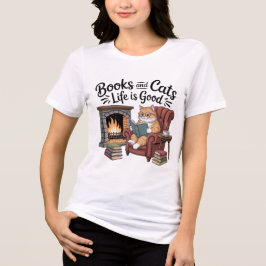 Books And Cats Life Is Good Funny Women T-Shirt Ca