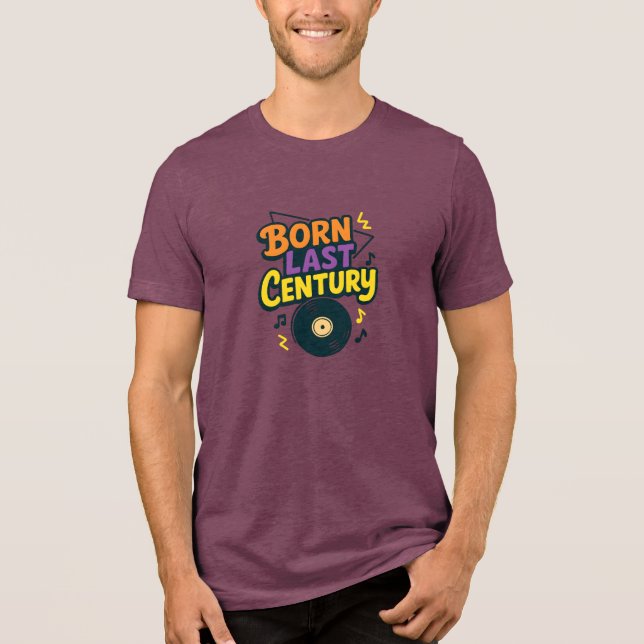 Born Last Century Vinyl Record Funny (Frente)
