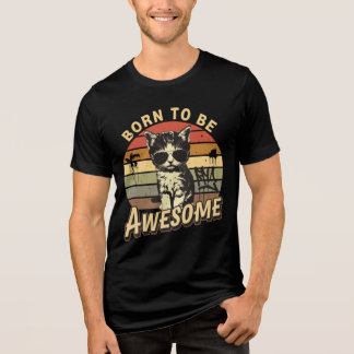 Born to Be Awesome - Coole Katze im Retrolook