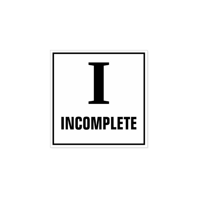 Borracha Carimbo de Formando do professor: I - INCOMPLETO (Impressão)