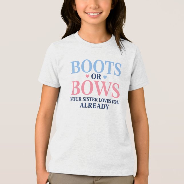 Botas ou Laços O Gênero Que Sua Irmã Ama Você (Frente)