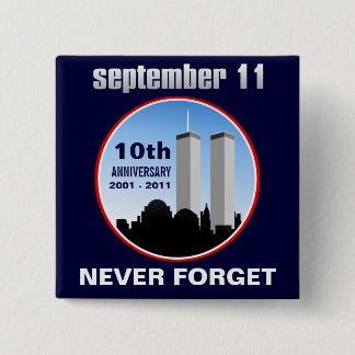 Bóton Quadrado 5.08cm 11 de setembro - 9/11 10ns pinos do aniversário de