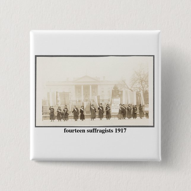 Bóton Quadrado 5.08cm 14 Sufragistas, 1917 (Frente)