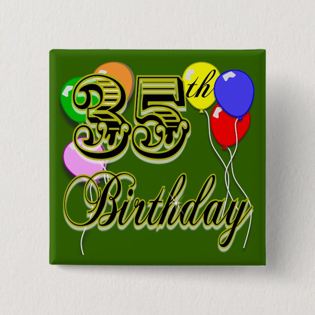 Bóton Quadrado 5.08cm 35os presentes de aniversário felizes (Frente)