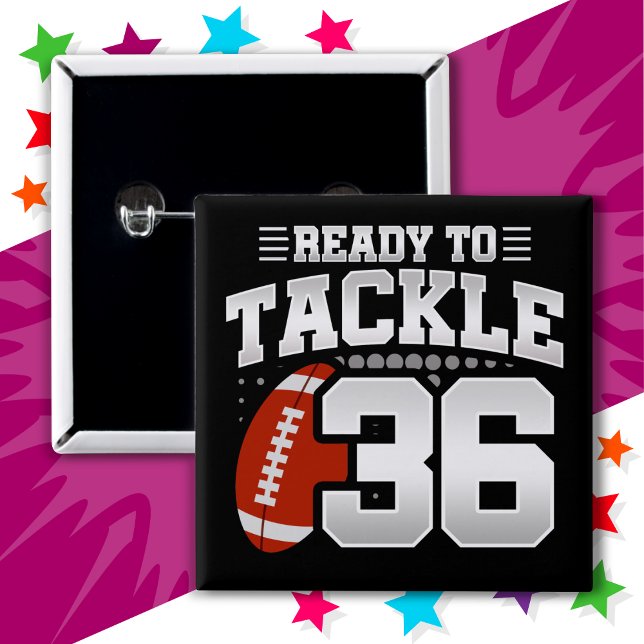 Bóton Quadrado 5.08cm 36 anos Festa Tackle de Futebol 36. Aniversário (Criador carregado)