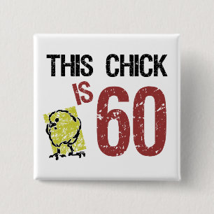 Bóton Quadrado 5.08cm 60º Aniversário Engraçado das Mulheres