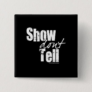 Bóton Quadrado 5.08cm A mostra não diz