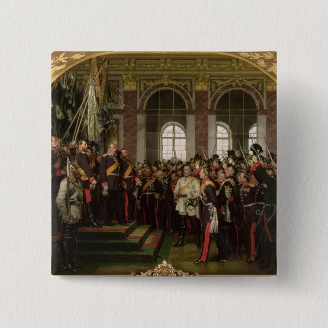 Bóton Quadrado 5.08cm A proclamação de Wilhelm (Frente)