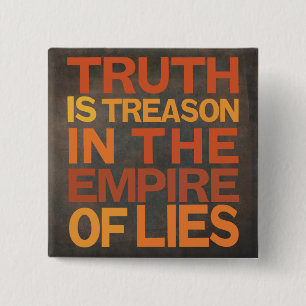 Bóton Quadrado 5.08cm A verdade é traição