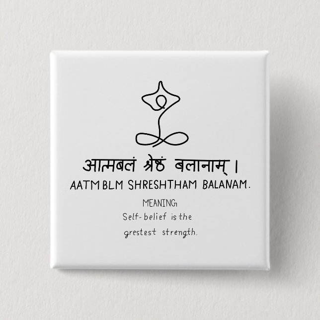 Bóton Quadrado 5.08cm Aatmblm Shrestham Balanam - sanskrit quote (Frente)