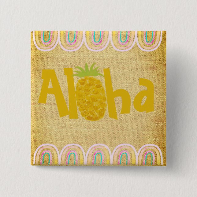 Bóton Quadrado 5.08cm Abacaxi Rústico Aloha (Frente)