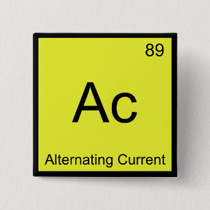 Bóton Quadrado 5.08cm Ac - Símbolo de Elemento de Química Atual Altern